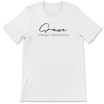 Grace Changes Everything - Tee