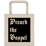 Preach the Gospel - Canvas Tote Bag